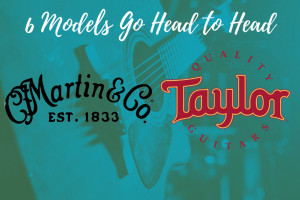 Martin Vs Taylor Acoustic Guitar. 6 Go Head to Head