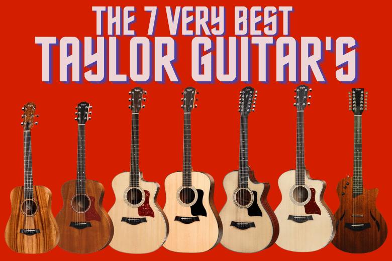 best acoustic guitar taylor guitars