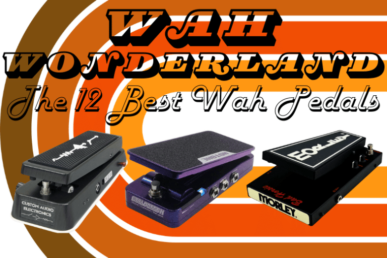 12 Best Wah Pedals